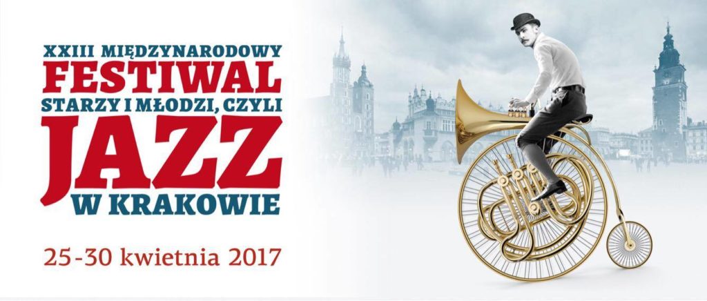 23rd Jazz Festival in Krakow, 25-30.04.2017
